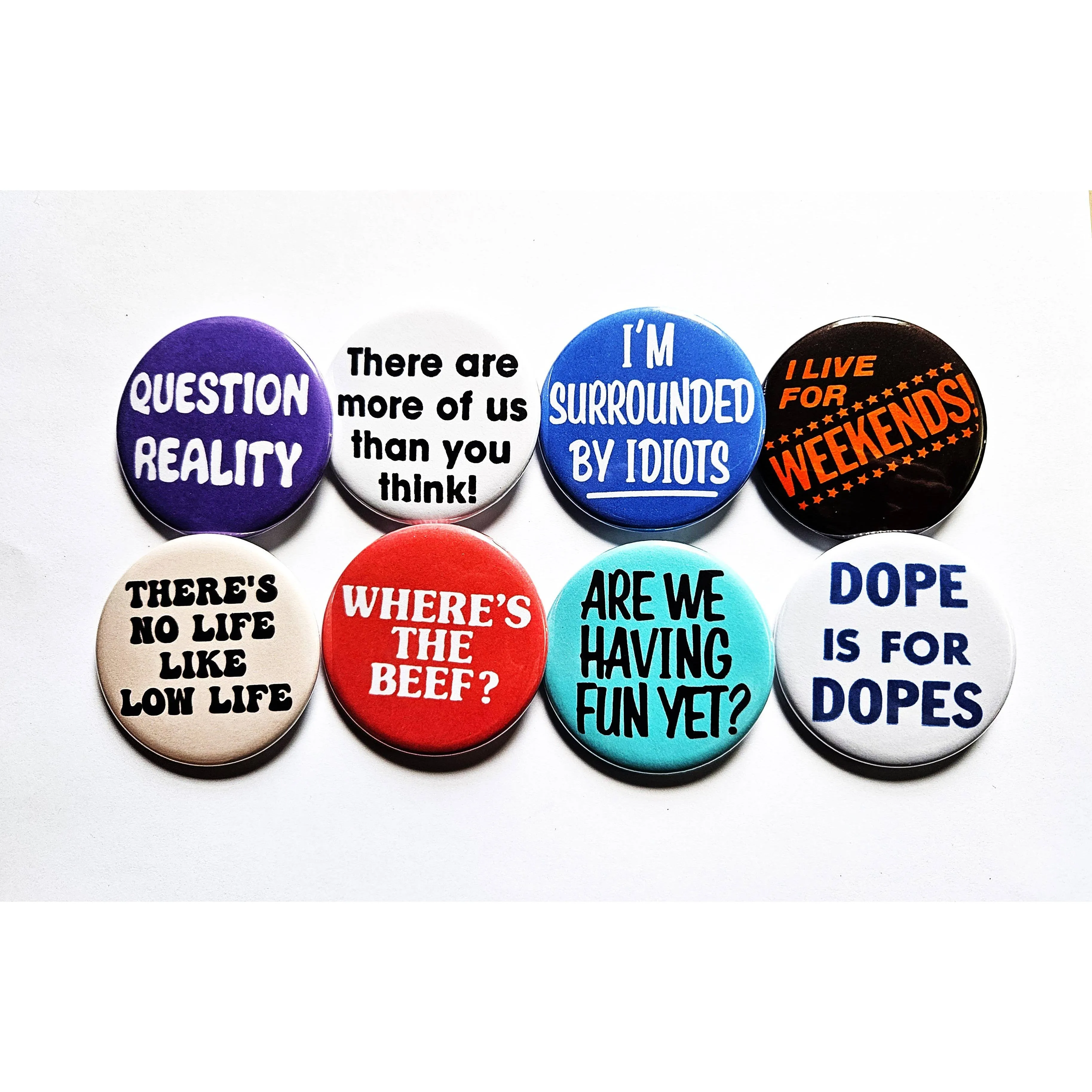 Vintage Reproduction There's No Life Like Low Life Small Pinback Button | 1.25" Diameter